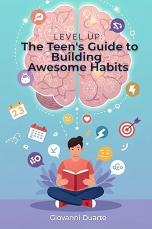 Level Up: Building Awesome Habits